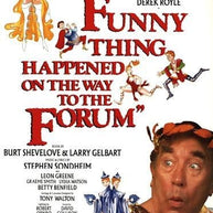 A Funny Thing Happened On The Way To The Forum Repro Poster