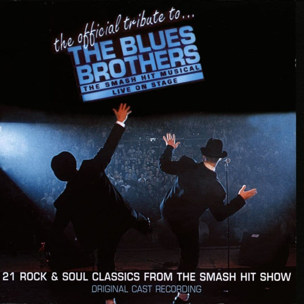 A Tribute To The Blues Brothers Original London Cast CD