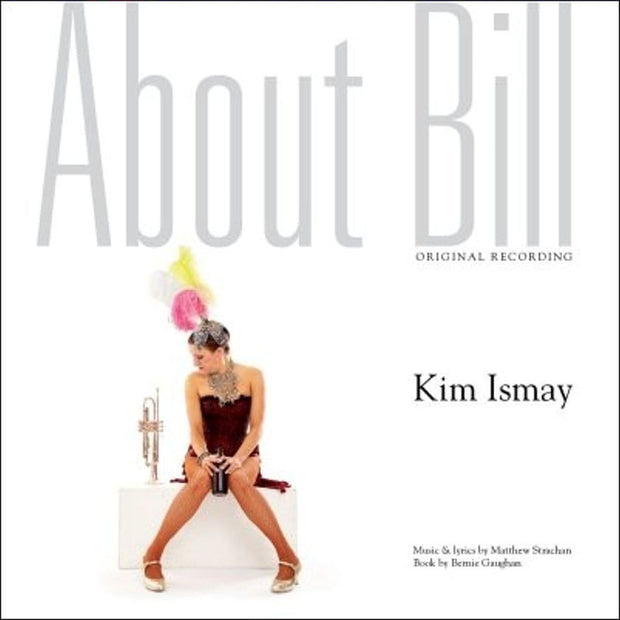 About Bill Original Cast Recording CD