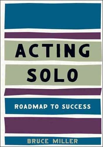 Acting Solo: Roadmap to Success Book
