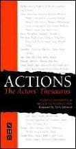 Actions: An Actor`s Thesaurus Book