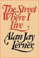 Alan Jay Lerner Street Where I Live The Book