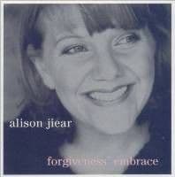 Alison Jiear Forgiveness Embrace CD