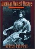 American Musical Theatre - A Chronicle Book