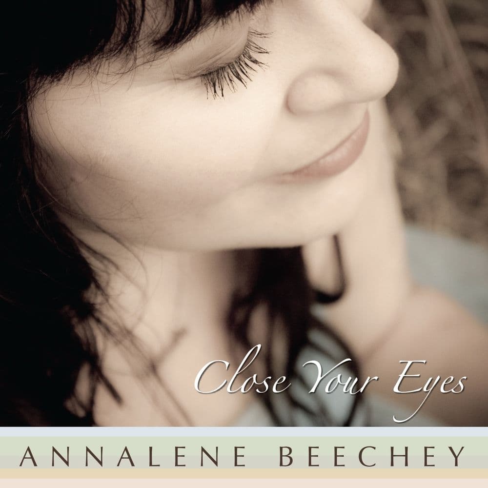 Annalene Beechey Close Your Eyes CD