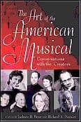 Art of the American Musical The: Conversations With the Creators. Book