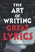 Art Of Writing Great Lyrics The Book