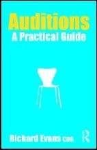 Auditions: A Practical Guide Book