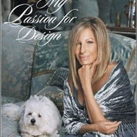 Barbra Streisand My Passion for Design Book