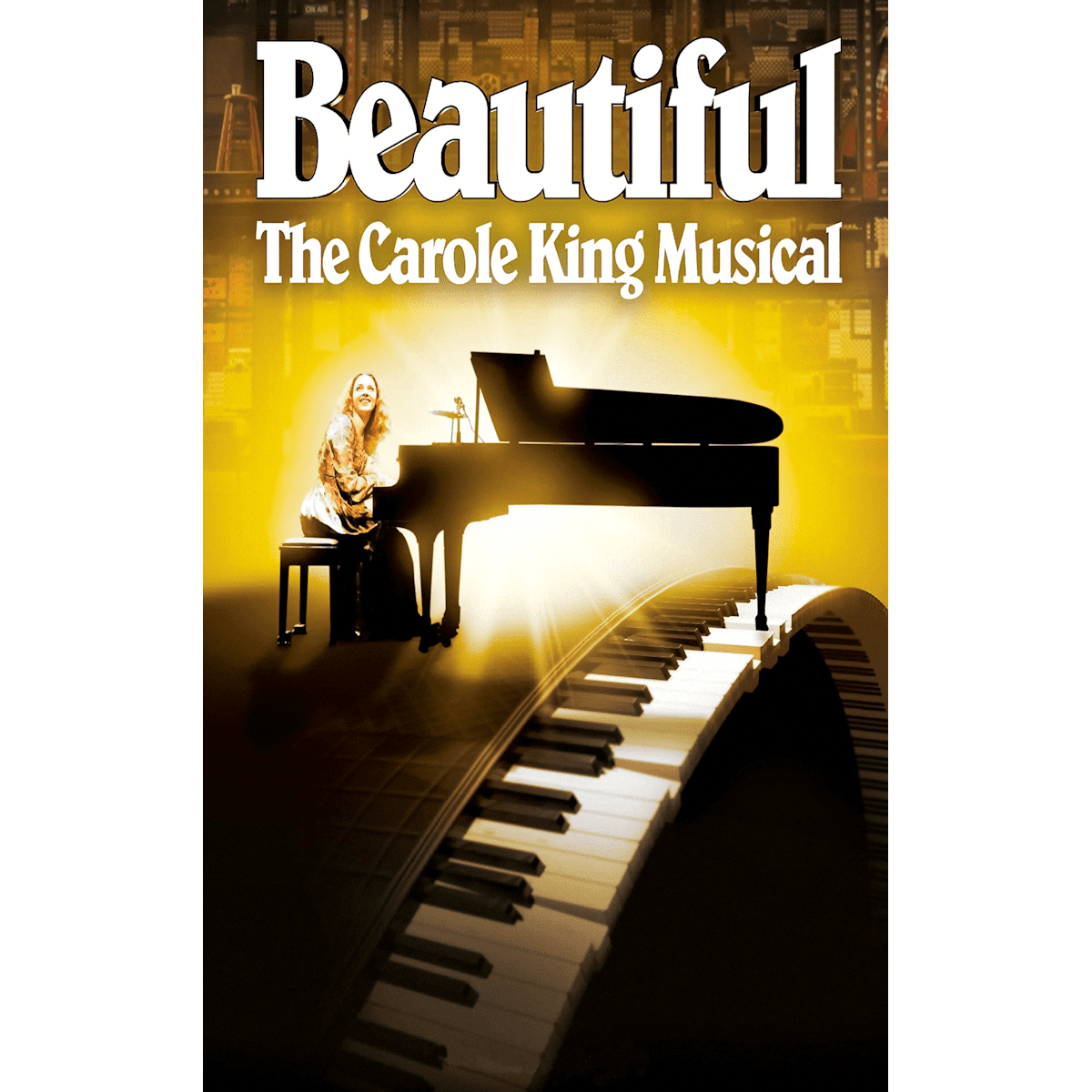 Beautiful Carol King Musical B3 Poster