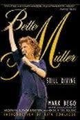 Bette Midler Bette Midler: Still Divine Book