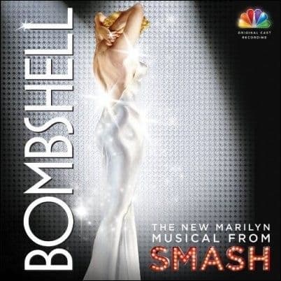 Bombshell The New Marilyn Musical CD