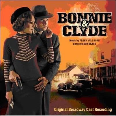 Bonnie and Clyde Original Broadway CD