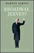 Broadway Jeeves? Book