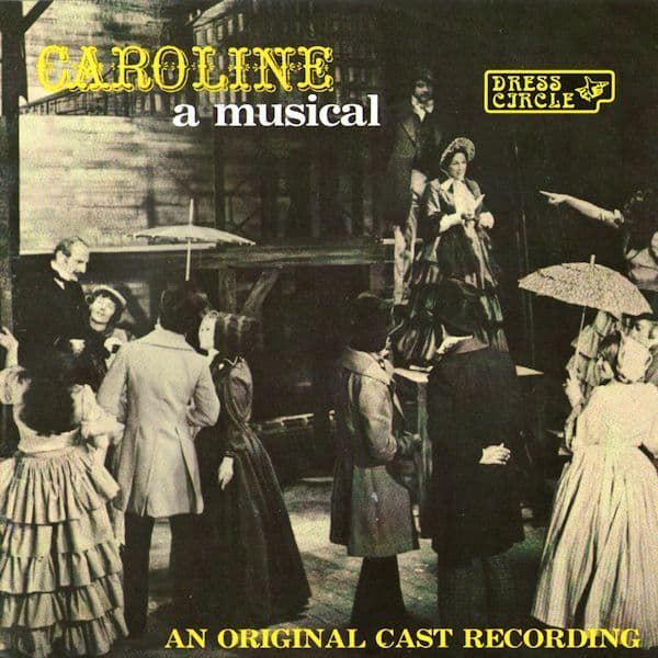 Caroline A Musical CD