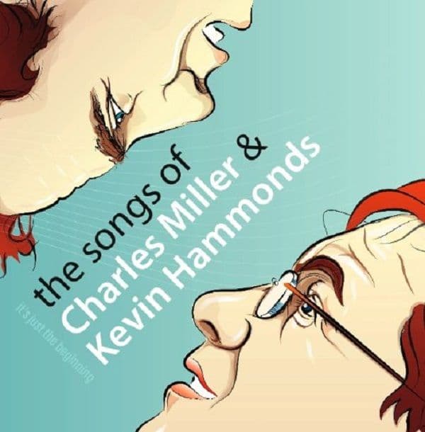 Charles Miller It`s Just The Beginning The Songs Of Charles Miller and Kevin Hammonds CD