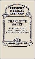 Charlotte Sweet Libretti