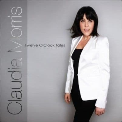 Claudia Morris Twelve O'clock Tales CD