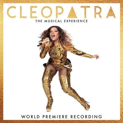 Cleopatra The Musical Experience