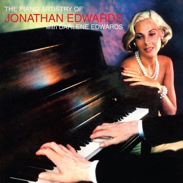 Darlene and Jonathan Edwards The Original Piano Artistry Of... CD