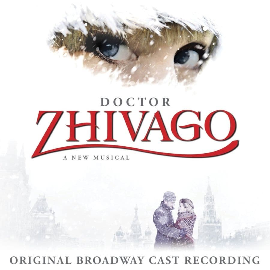 Doctor Zhivago The Musical Original Broadway Cast CD