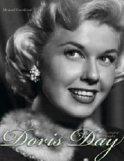 Doris Day The Illustrated Biography Book