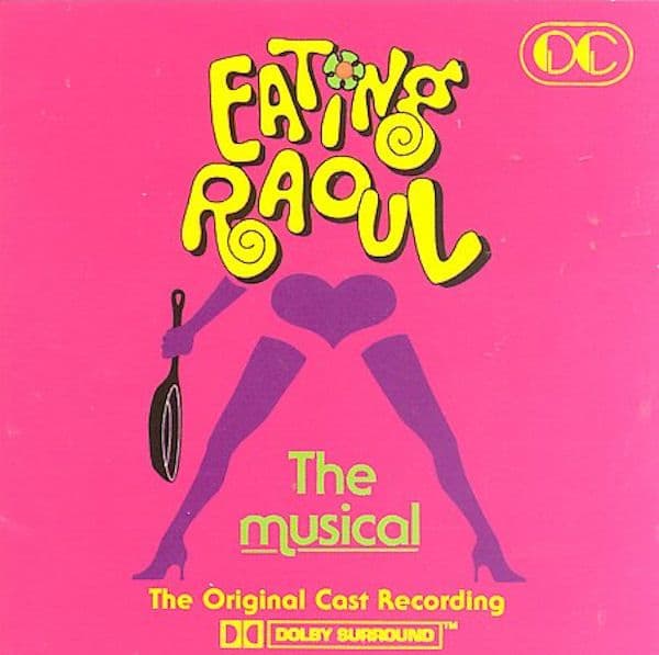 Eating Raoul Original Cast CD