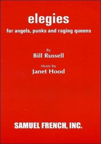 Elegies For Angels Punks And Raging Queens Libretti