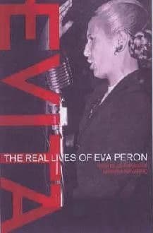 Evita: The Real Lives of Eva Peron Book