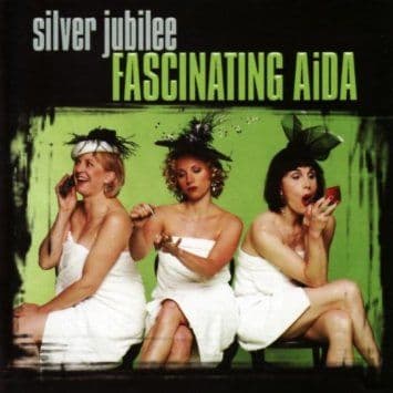 Fascinating Aida Silver Jubilee CD