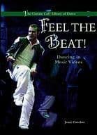 Feel The Beat! Dancing in Music Videos Book