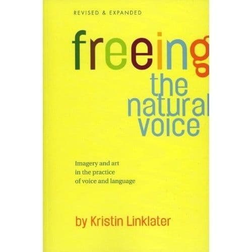 Freeing The Natural Voice Book