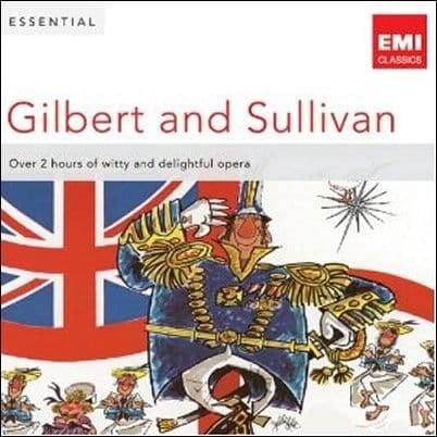 Gilbert and Sullivan The Essential CD