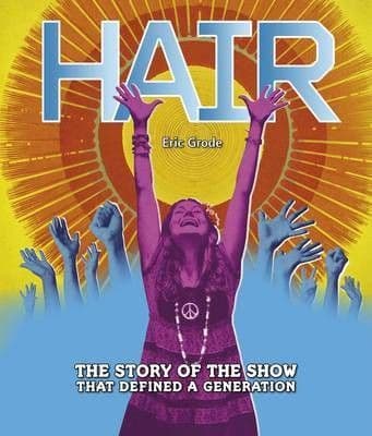 Hair: Let the Sun Shine In Book