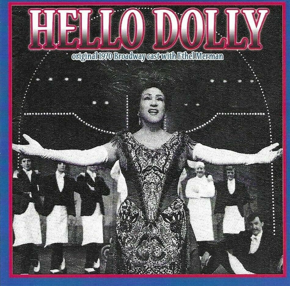 Hello, Dolly ! Original 1970 Broadway Cast CD
