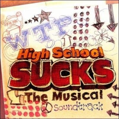 High School Sucks The Musical CD