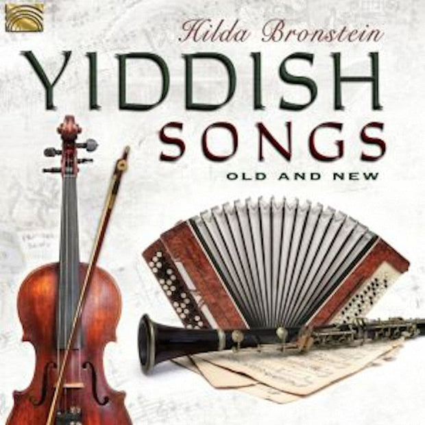 Hilda Bronstein Yidish Songs CD