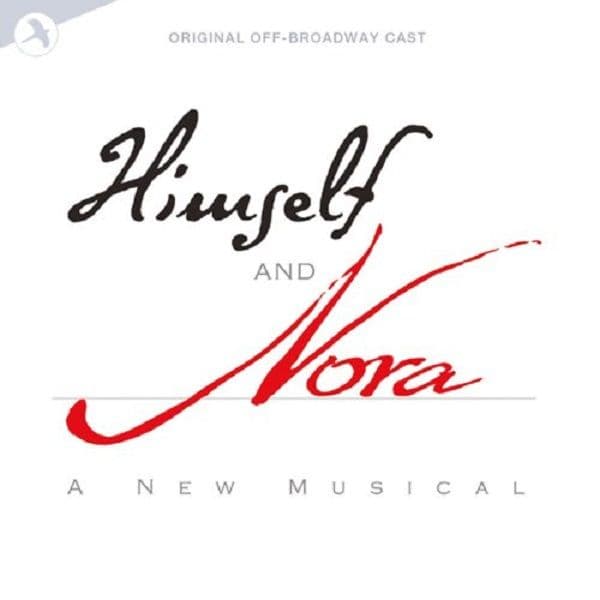 Himself and Nora Original Off-Broadway Cast CD