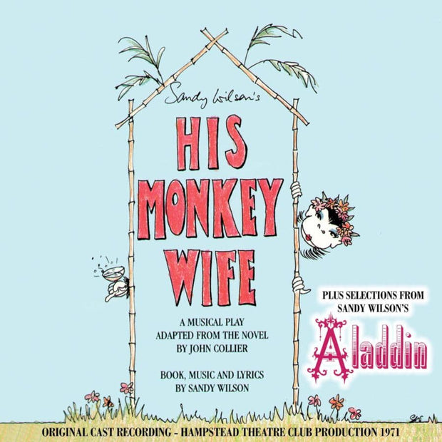 His Monkey Wife 1971 Original London Cast CD