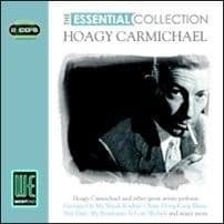 Hoagy Carmichael The Essential Collection CD