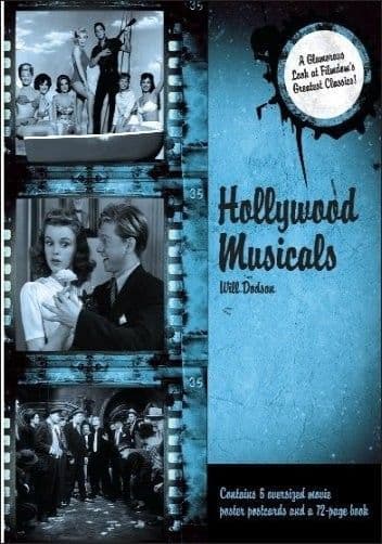 Hollywood Musicals: A Glamorous Look At Filmdom`s Greatest Classics Book