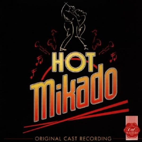 Hot Mikado Original London Cast CD