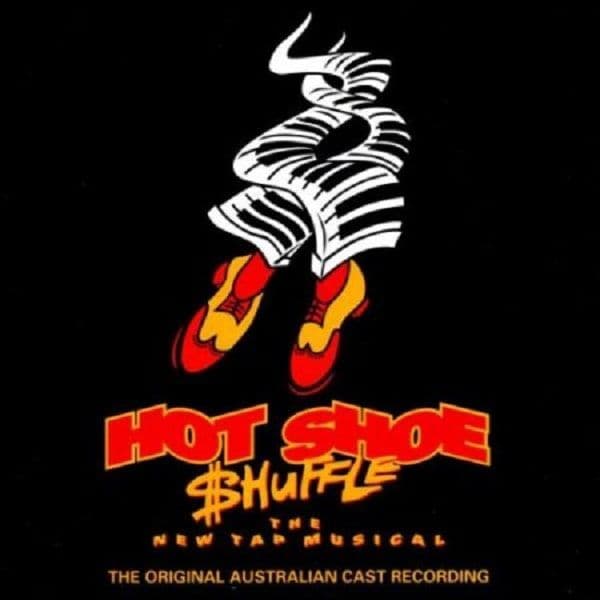 Hot Shoe Shuffle Original Australian Cast CD
