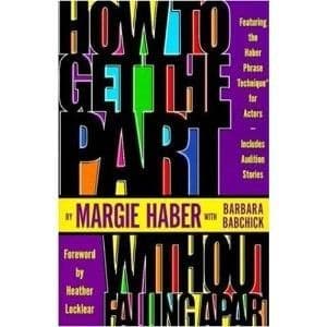How to Get the Part...Without Falling Apart! Book