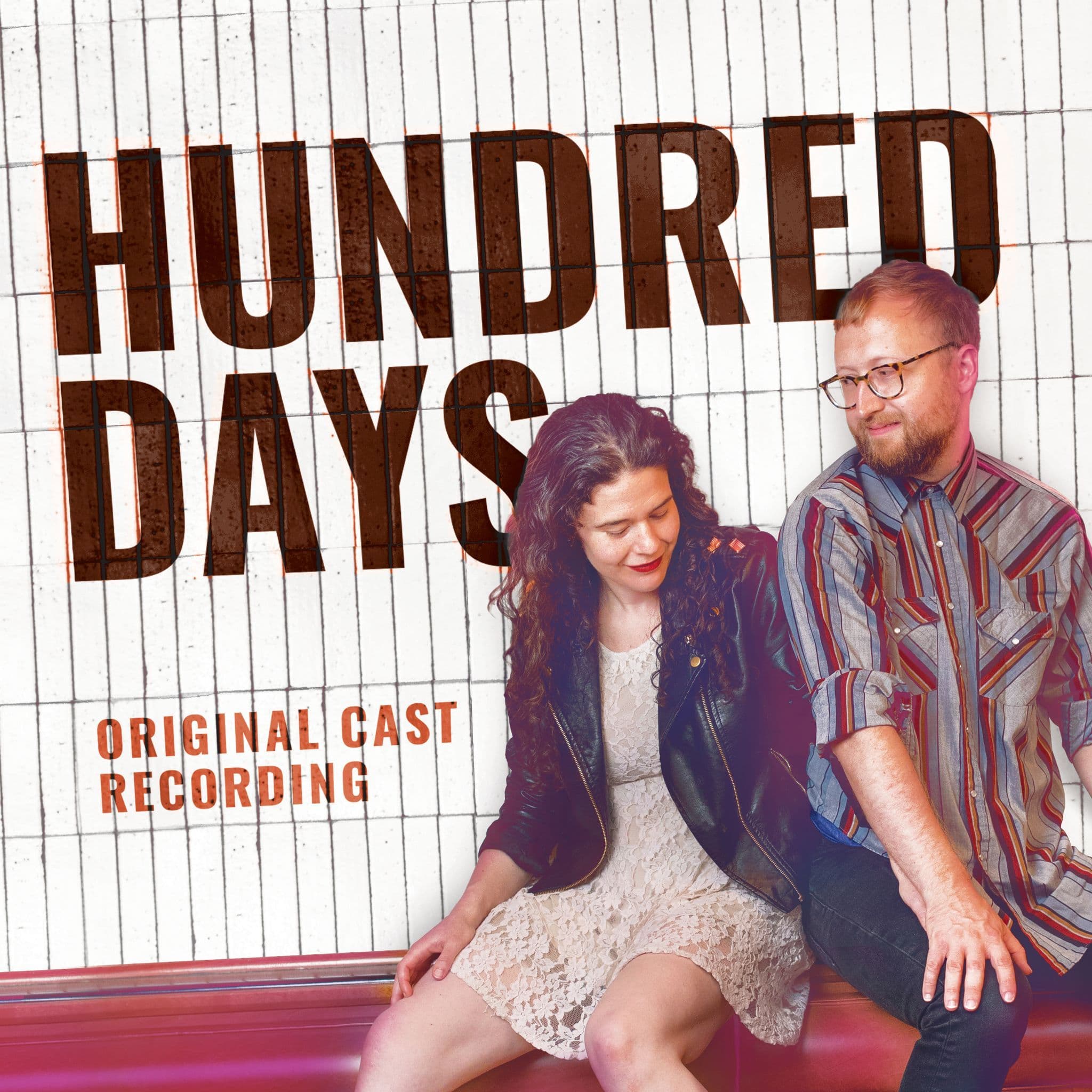 Hundred Days Original Cast CD