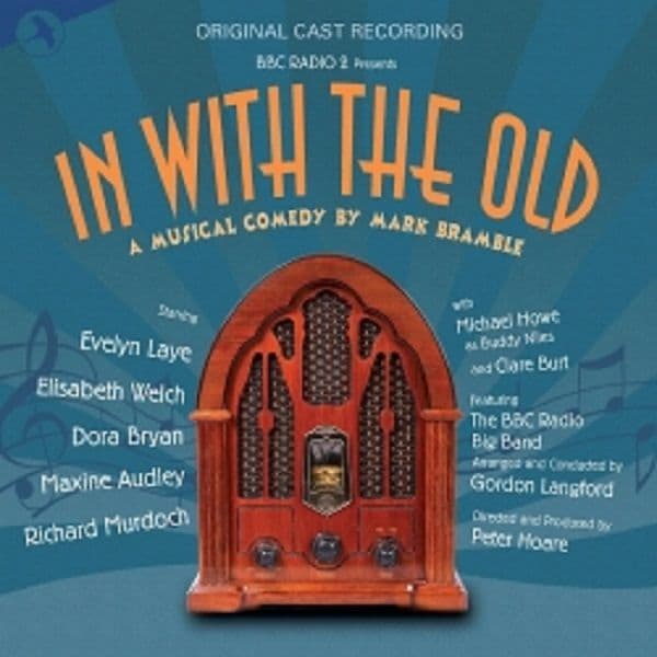 In With The Old Original Cast Recording CDR