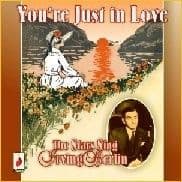 Irving Berlin You`re Just In Love CD