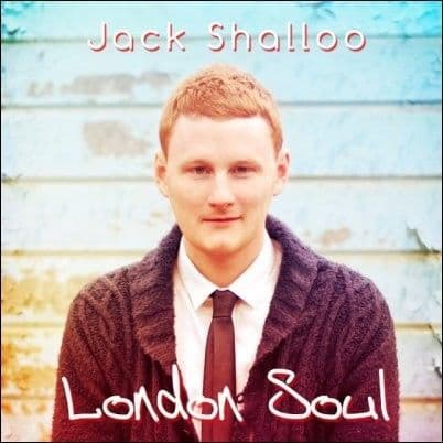 Jack Shalloo London Soul CD