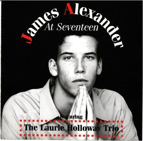 James Alexander At Seventeen CD