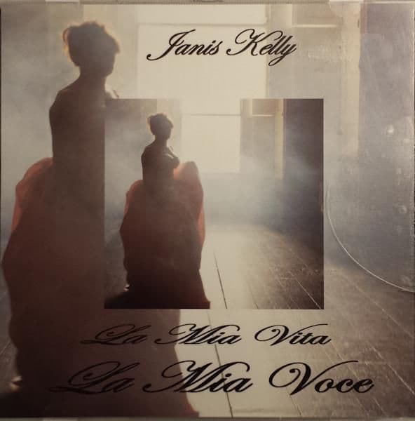 Janis Kelly La Mia Vita La Mia Voce CD